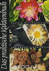 Das praktische Kakteenbuch