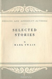 Mark Twain. Selected stories