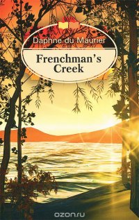 Frenchman's Creek / Бухта пирата