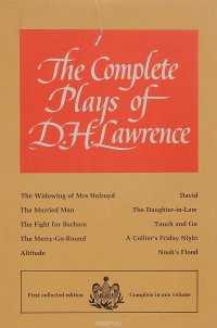 The Complete Plays of D. H. Lawrence