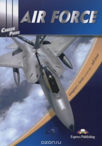 Career Paths: Air Force: Student's Book 1