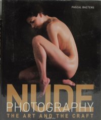 Nude Photography: The Art and the Craft