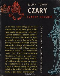 Czary i czarty polskie. Wypisy czarnoksieskie