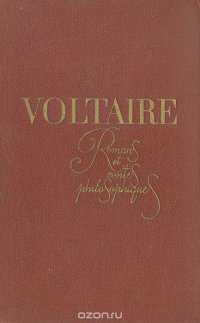 Voltaire. Romans et contes philosophique