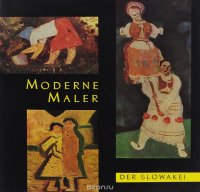 Moderne Maler der Slowakei