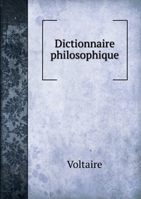 Dictionnaire philosophique