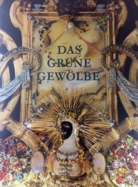 Das Grune Gewolbe