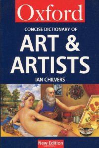 The Concise Oxford Dictionary of Art and Artists