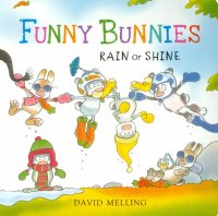 Funny Bunnies: Rain or Shine (board book)