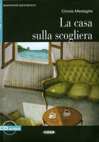 Casa Sulla Scogliera (+СD)