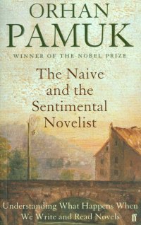 The Naive and the Sentimental Novelist