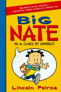 Big Nate: In a Class by Himself