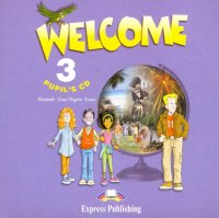 Welcome 3. Pupil's Audio CD (для работы дома)