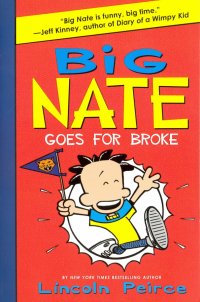 Big Nate Goes for Broke