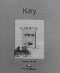 Upstream Beginner A1+. Workbook Key