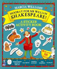 Hooray for Mr William Shakespeare! A Sticker Activity Book