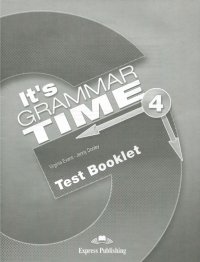 It's Grammar Time 4. Test booklet