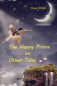 The Happy Prince and Other Tales