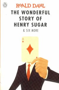 The Wonderful Story of Henry Sugar and Six More