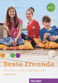 Beste Freunde. Deutsch fur jugendliche. A1.1. Arbeitsbuch (+CD)