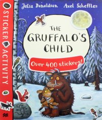 The Gruffalo's Child. Sticker Book