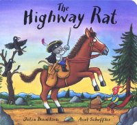 The Highway Rat (Board Book)