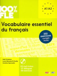 Vocabulaire essentiel du francais niveau A1/A2 (+CD)