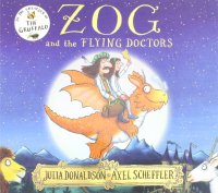 Zog and the Flying Doctors (PB) illustr