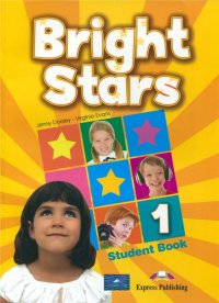 Bright Stars 1. Student book. Учебник