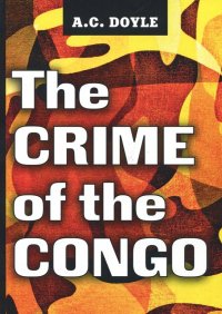 The Crime of the Congo