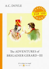 The Adventures of Brigadier Gerard III