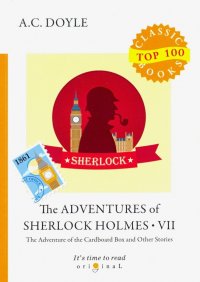 The Adventures of Sherlock Holmes VII