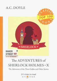 The Adventures of Sherlock Holmes X