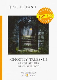 Ghostly Tales 3. Ghost Stories of Chapelizod