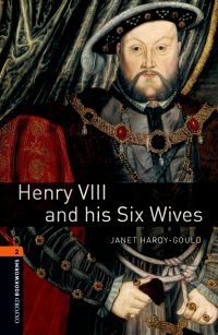 Henry VIII and his Six Wives