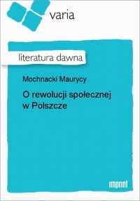 O rewolucji społecznej w Polszcze