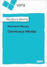 Detronizacja Mikołaja