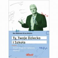 Ty Twoje dziecko i szkoła