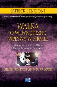 Walka o wewnętrzne wpływy w firmie