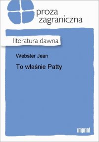 To właśnie Patty