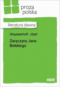 Zaręczyny Jana Bełskiego