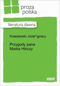 Przygody pana Marka Hińczy