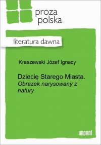 Dziecię Starego Miasta