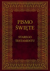 Biblia Pismo Święte Starego Testamentu