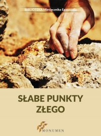 Słabe punkty złego