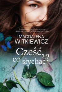 Cześć co słychać?