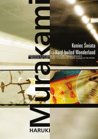 Koniec Świata i Hard-boiled Wonderland