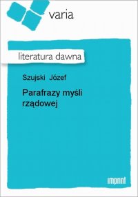 Parafrazy myśli rządowej