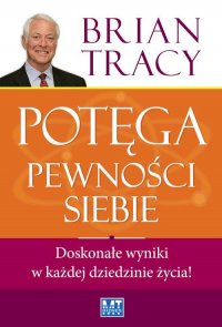 Potęga pewności siebie