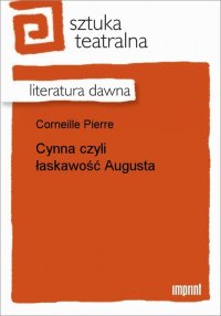 Cynna czyli łaskawość Augusta